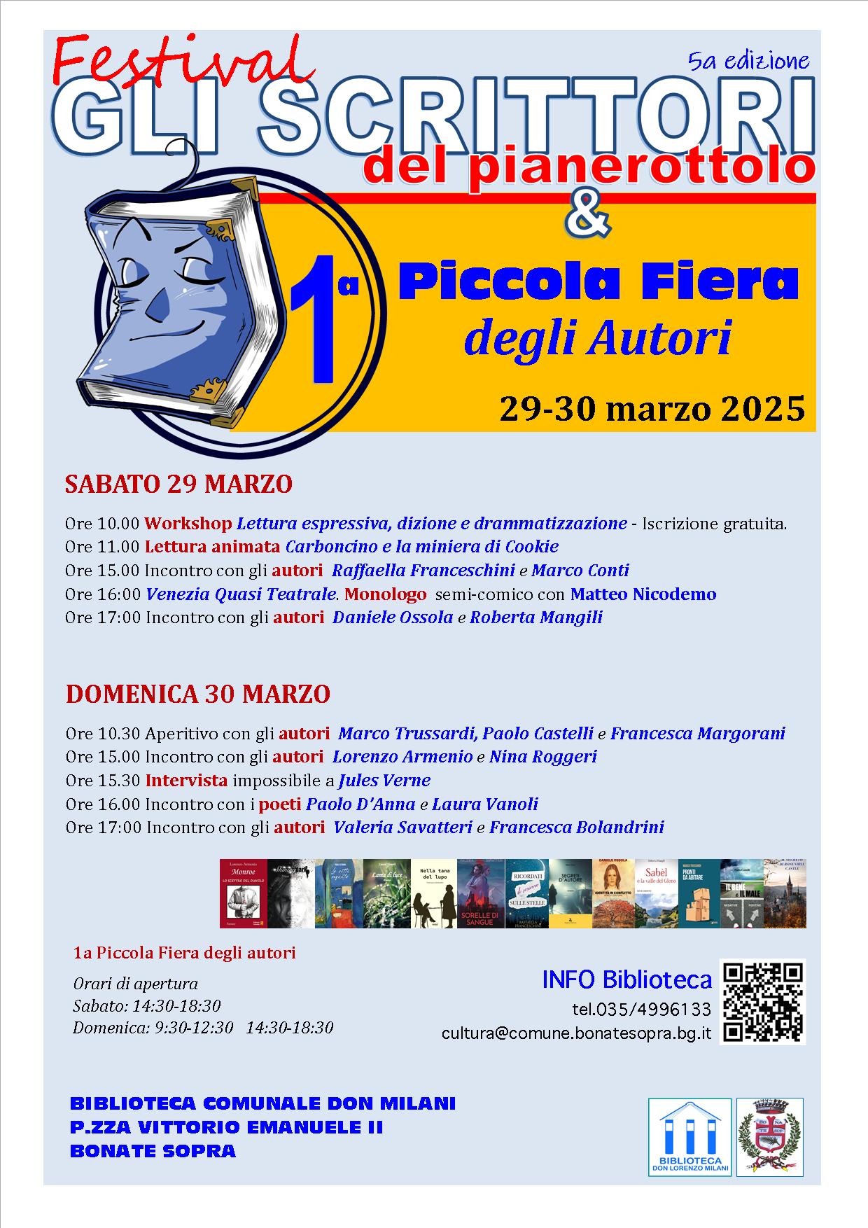 Un intero week-end per parlare di libri.
Laboratori, letture teatrali, presentazioni, animazioni e una piccola fiera per autori. 

